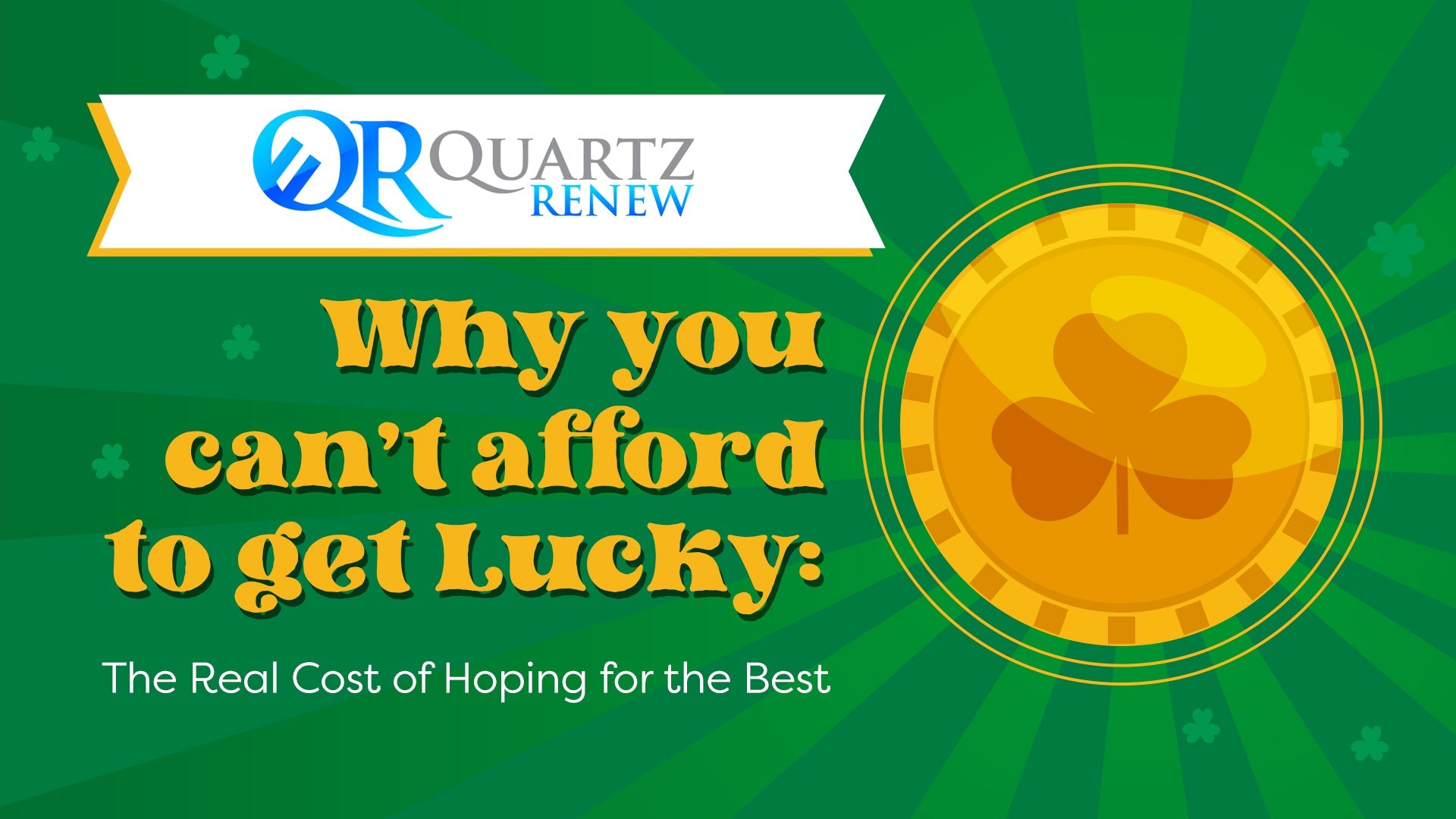Why You Can't Afford to Get Lucky